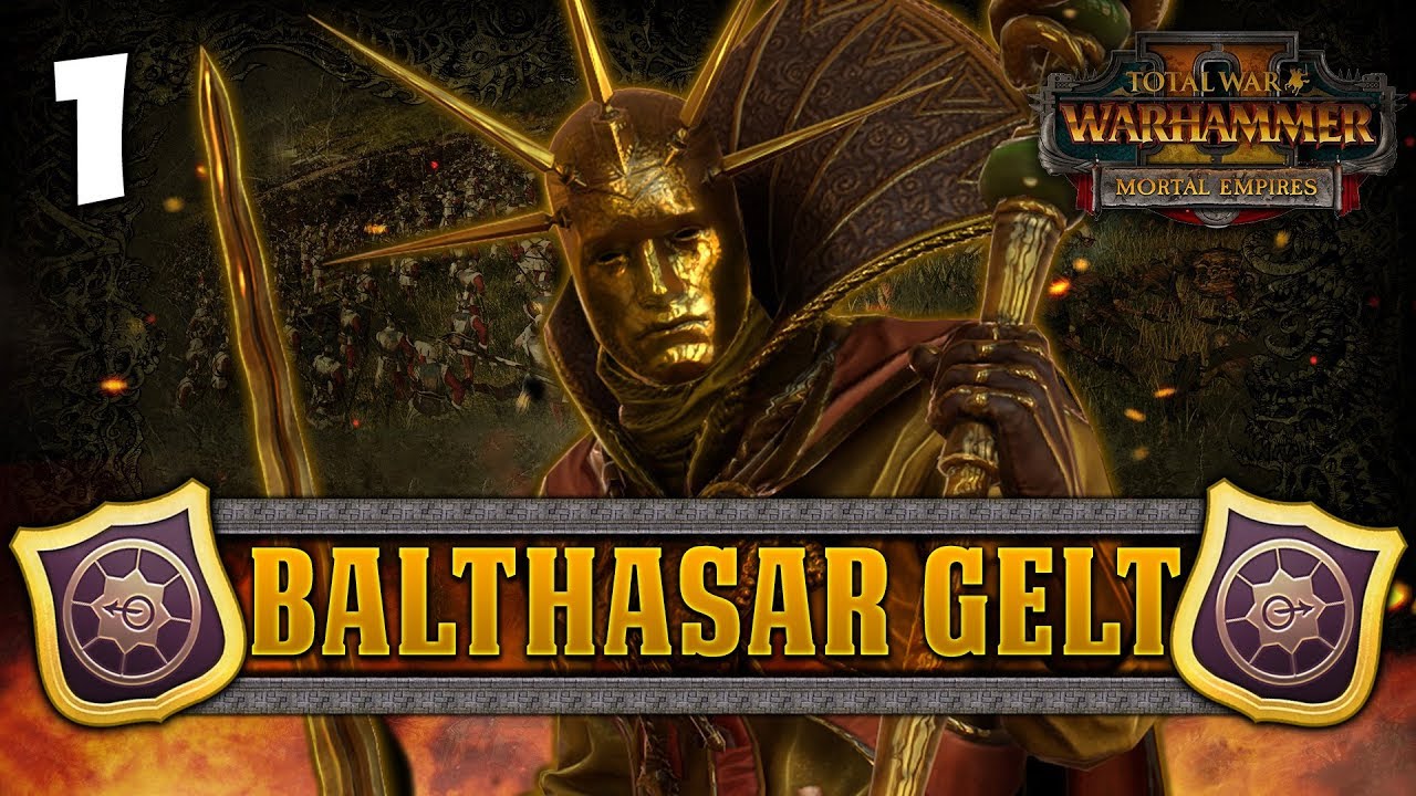 THE GOLDEN ORDER RISES! Total War: Warhammer 2 - Golden Order Campaign - Balthasar Gelt #1