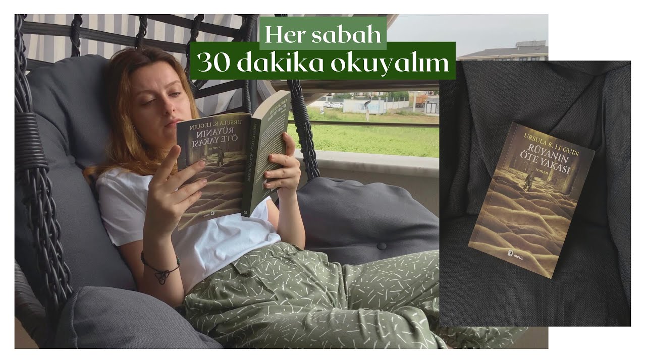 Read with me, no music🌤 Just 30mn every morning. (Benimle oku!)