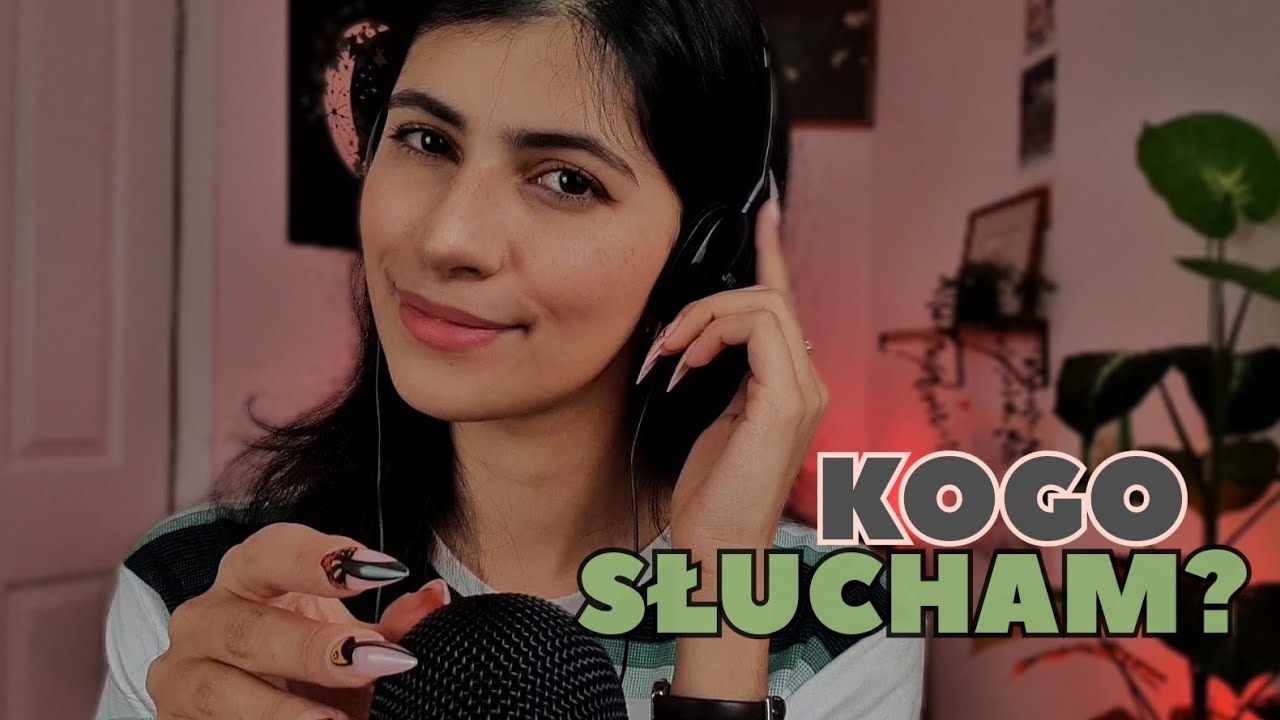 ASMR po polsku PLOTECZKI NA TEMAT KANAŁ&Oacute;W ASMR ✨️