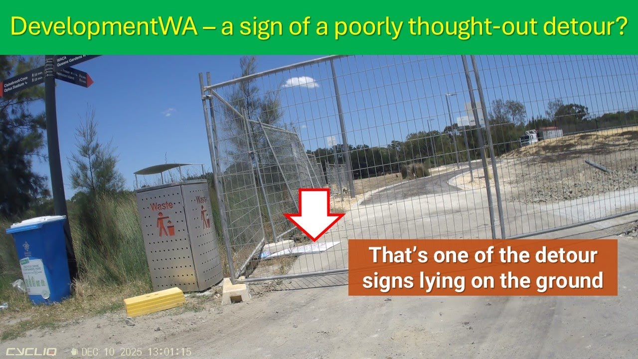 DevelopmentWA and more Waterbank detour signage issues