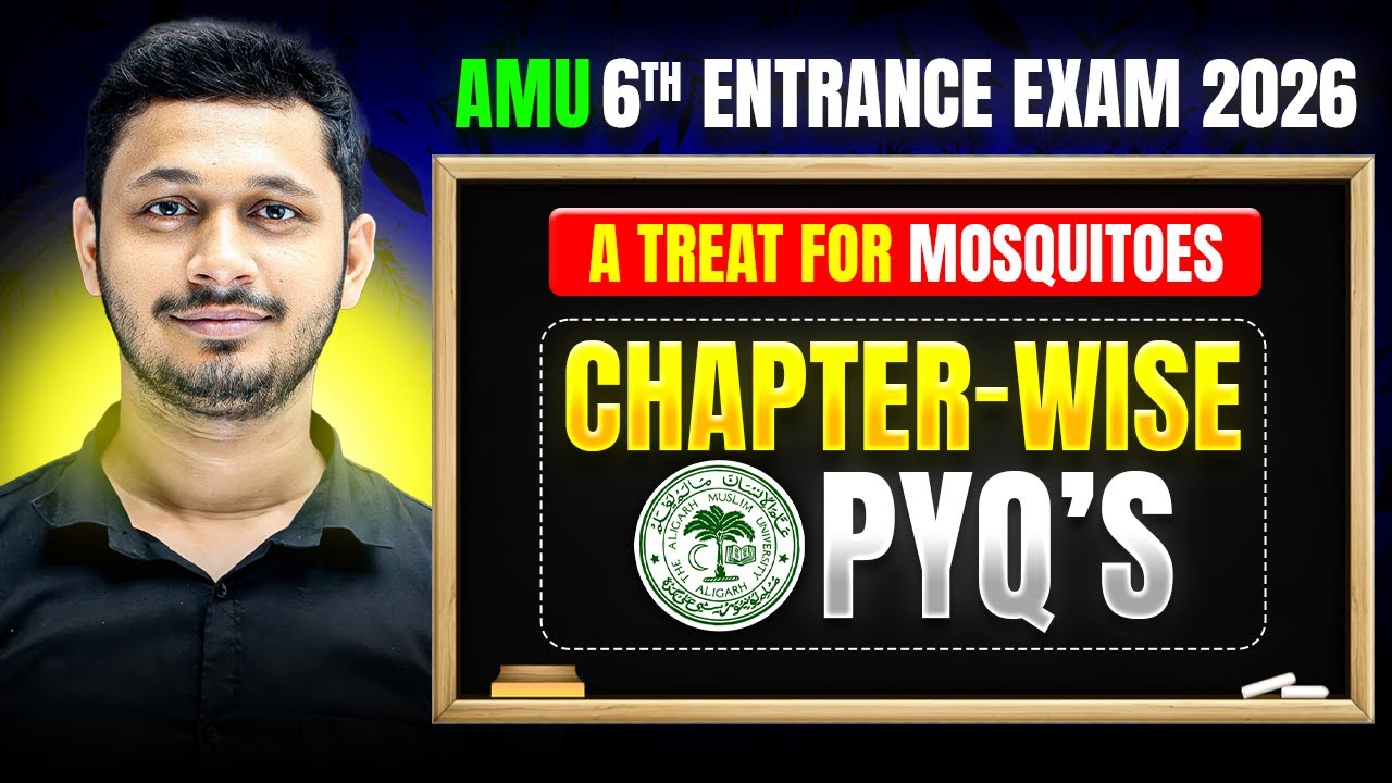 Previous Year Questions - A Treat for Mosquitoes | E.V.S | AMU-JMI Class 9 PYQ 2026 | #jmi #amu