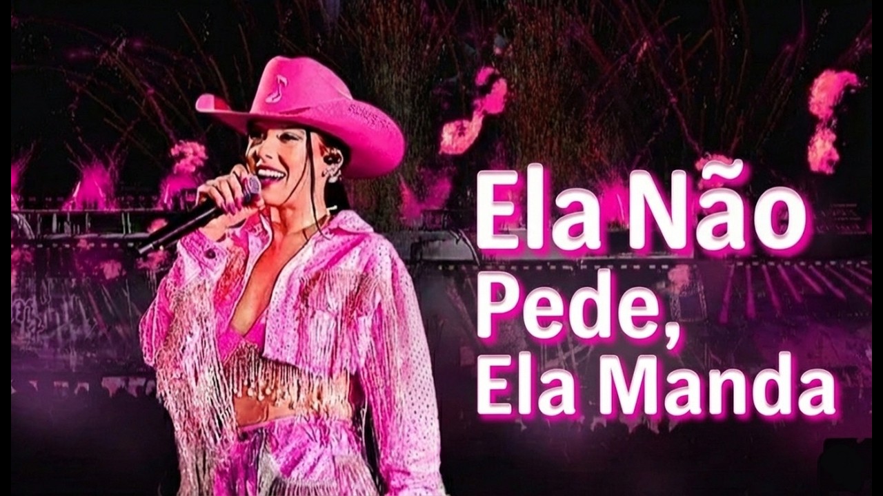 Ana Castela - Ela Não Pede, Ela Manda | Hino Feminino Sertanejo 2026