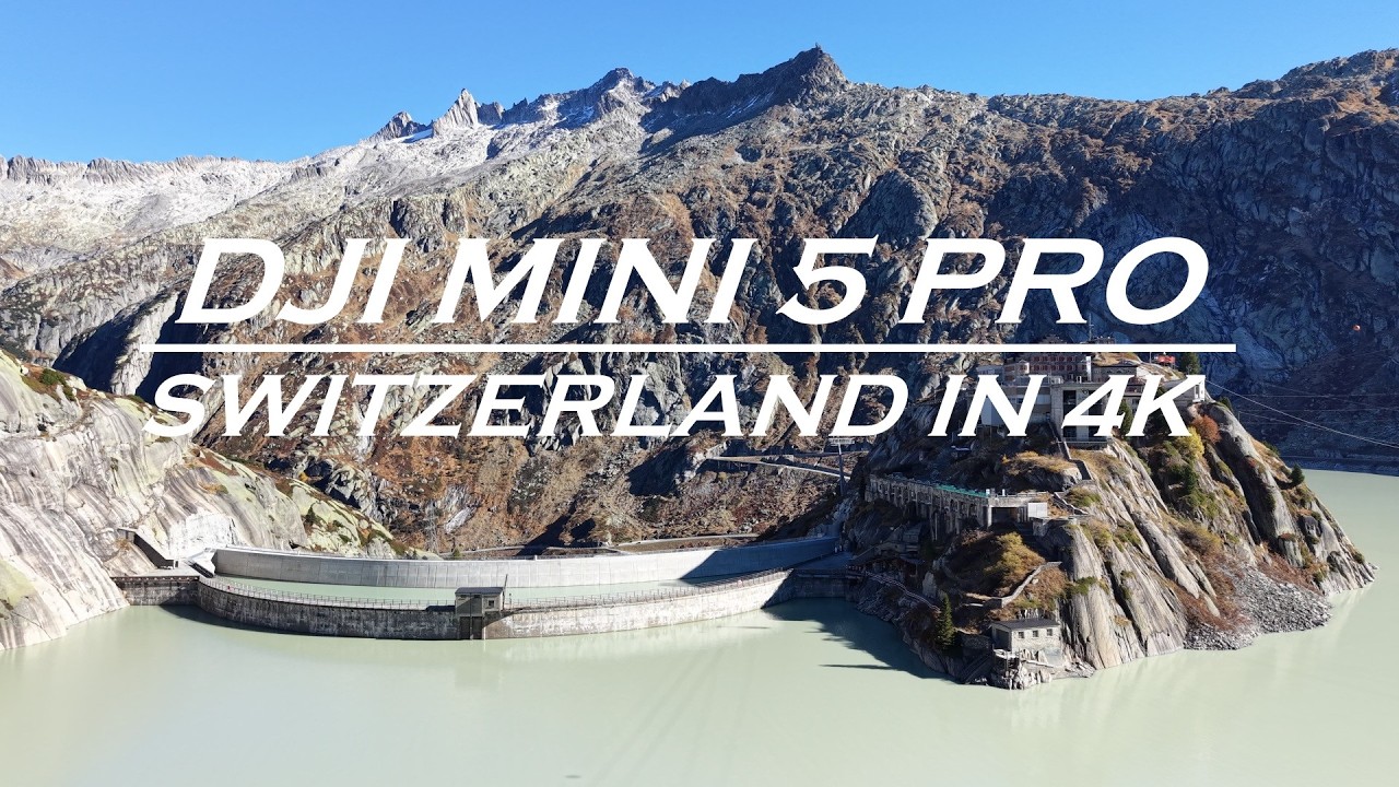 DJI MINI 5 PRO DEMO SHOTS | SWITZERLAND IN 4K