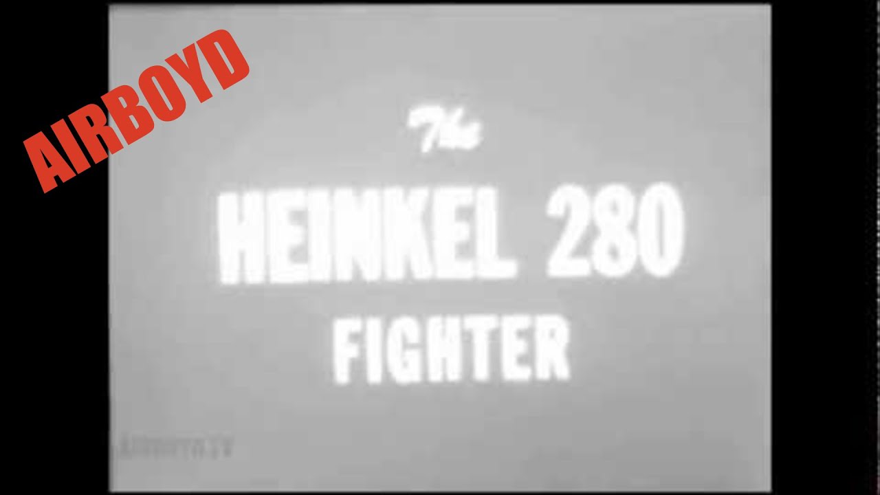 The Heinkel He 280