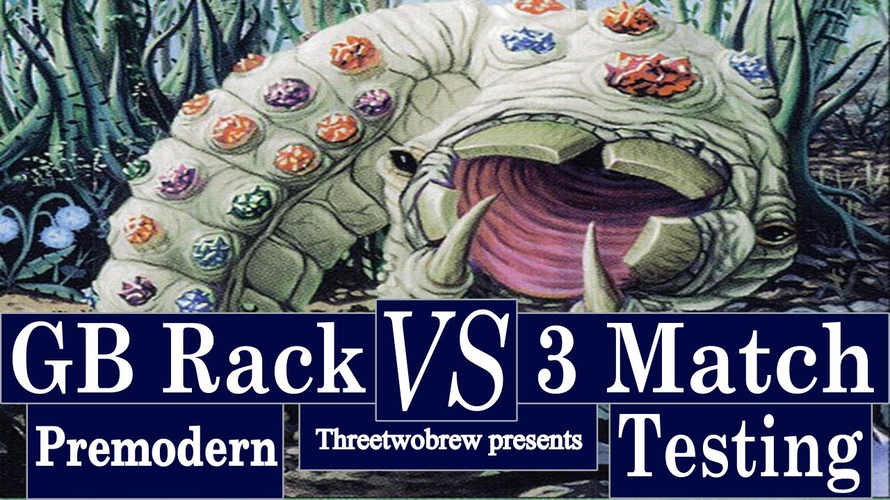 Tempting Rack! | GB Rack | 3 Matches | Testing | Premodern