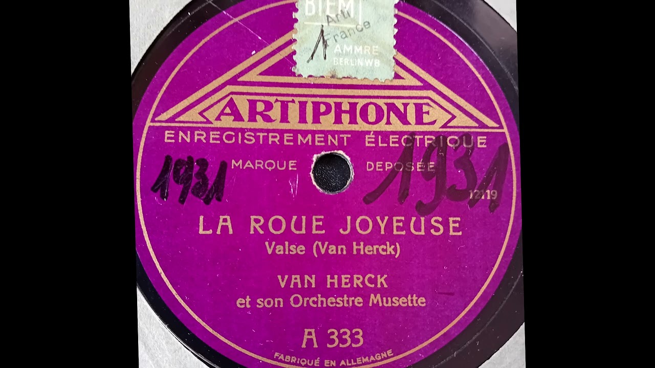 LA ROUE JOYEUSE (Valse) par Emile VAN HERCK