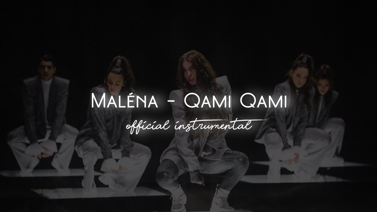 Maléna - Qami Qami - Official Instrumental (with backing vocals)