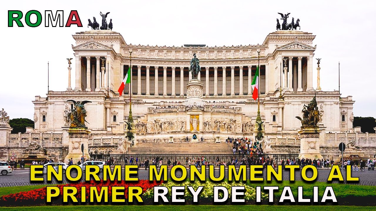 😱 ¡INCREÍBLE! - ENORME MONUMENTO al PRIMER REY de ITALIA - ROMA🇮🇹