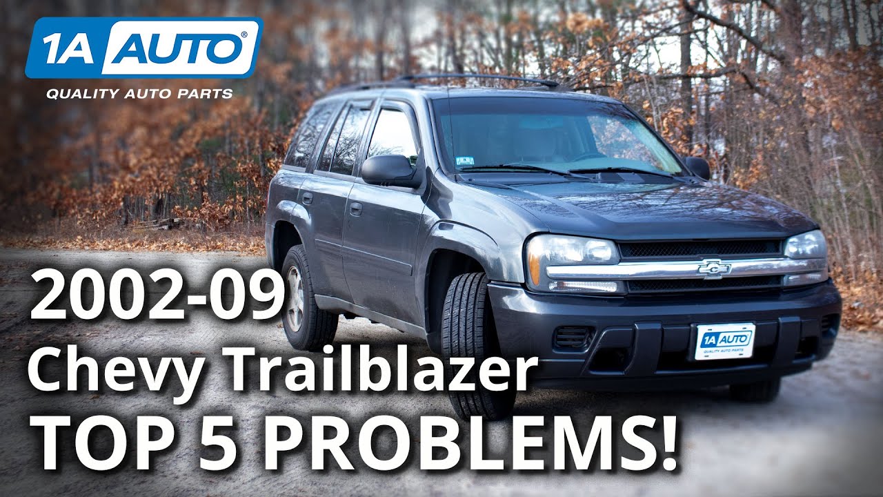 5 основных проблем внедорожника Chevy Trailblazer 1-го поколения 2002-09