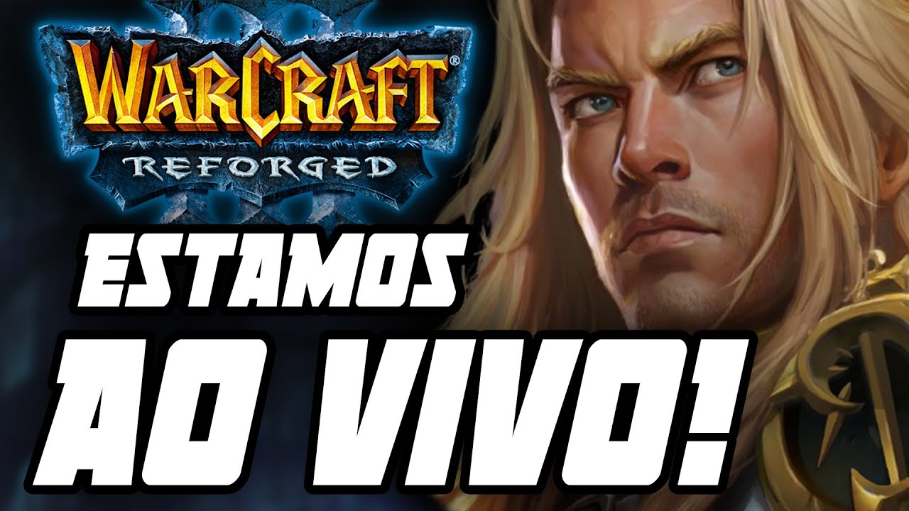 WARCRAFT 3 REFORGED: RANKED, REPLAYS E CUSTOM GAMES! WC3 gameplay PT-BR
