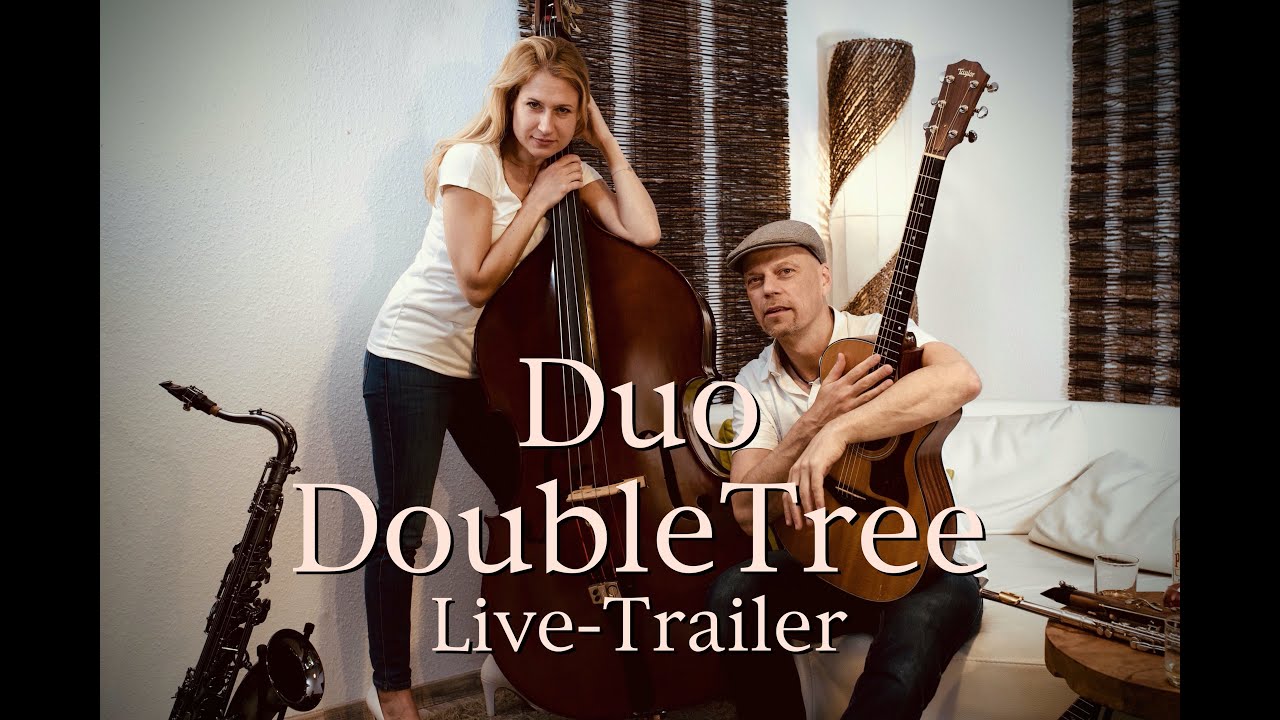 Duo DoubleTree Live-Trailer
