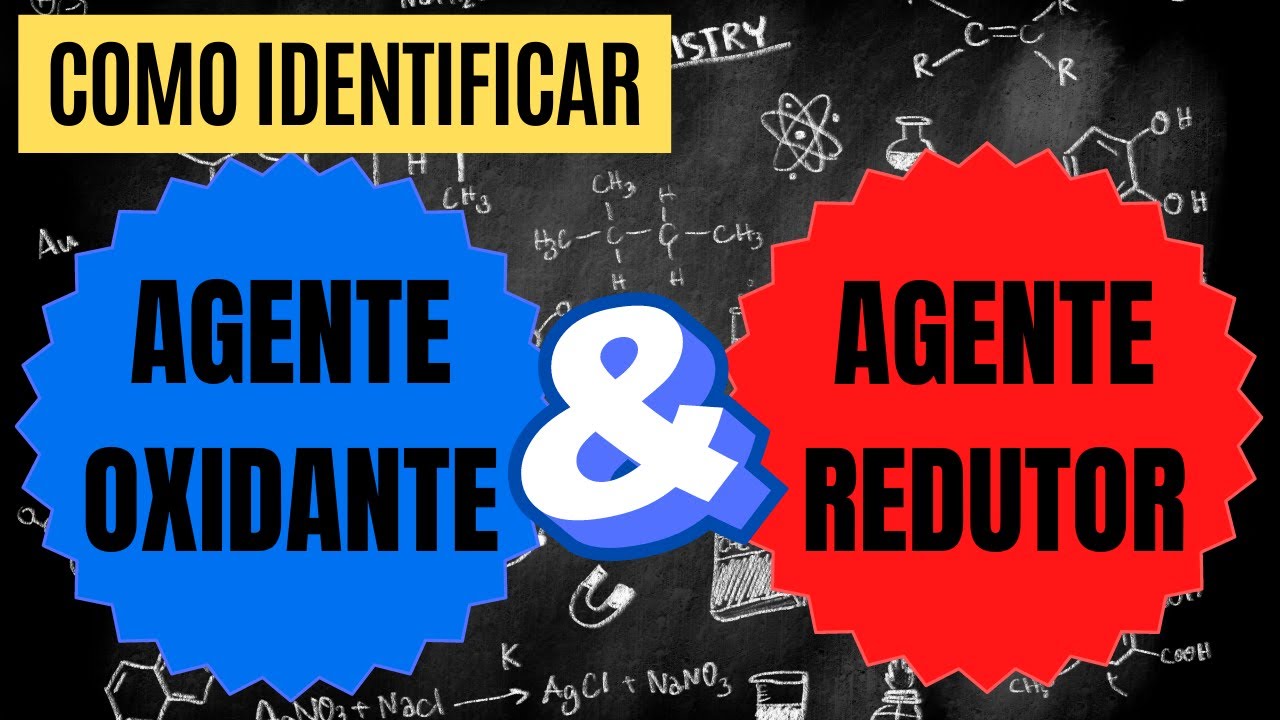 Como determinar agente oxidante e agente redutor em reação REDOX