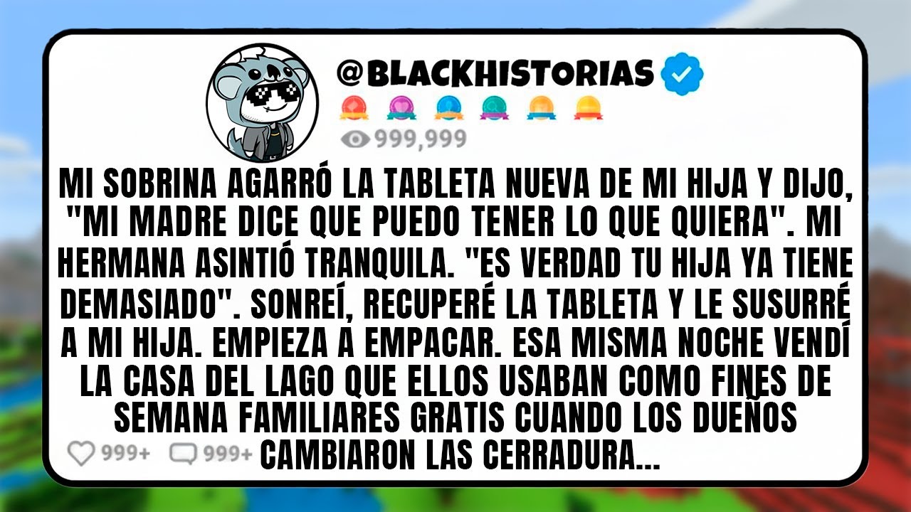 MI Sobrina Agarró La Tableta Nueva de Mi Hija Y Dijo, 