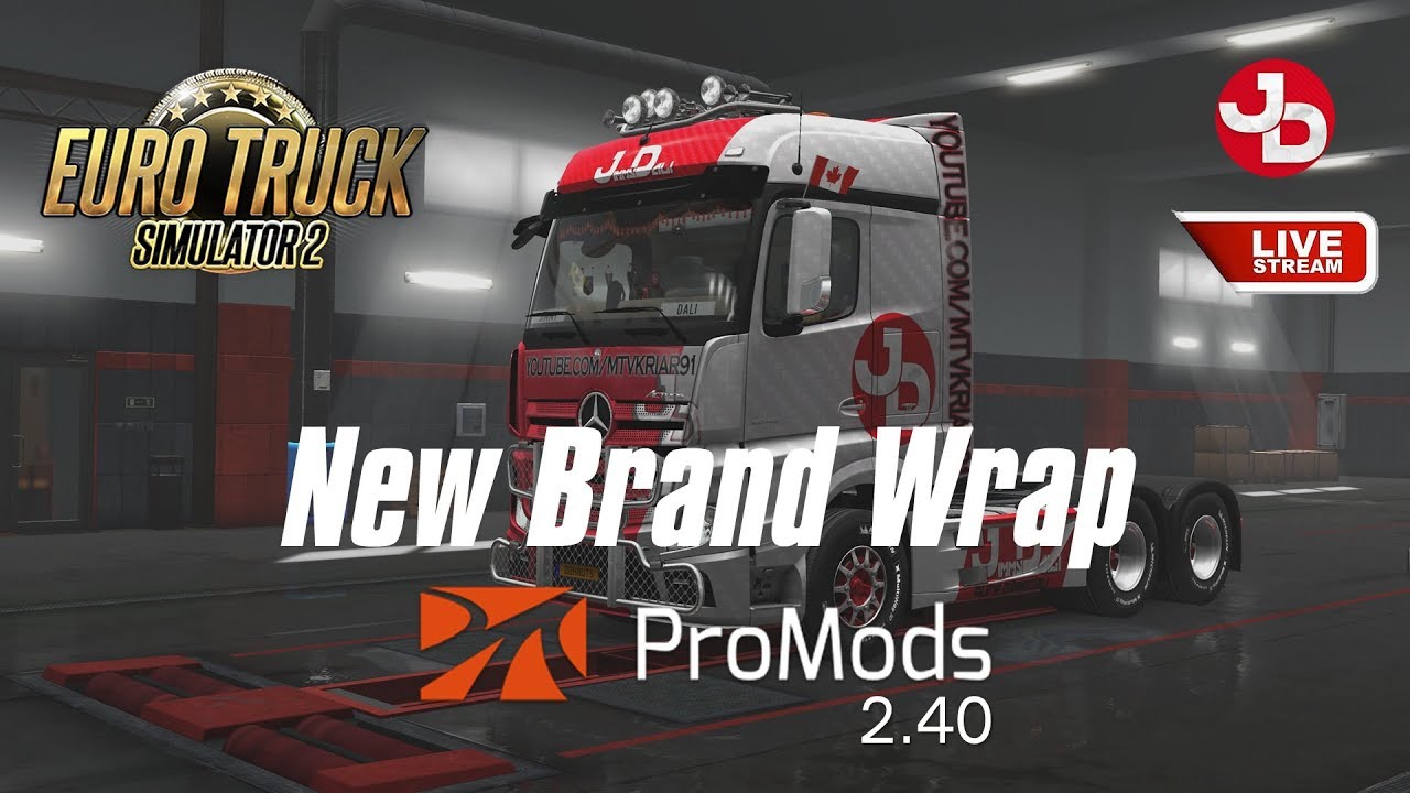 🔴 ETS 2 ProMods 2.40 - Jimmy Dali truck wrap by 'Rays Sim' LIVE STREAM 🔴