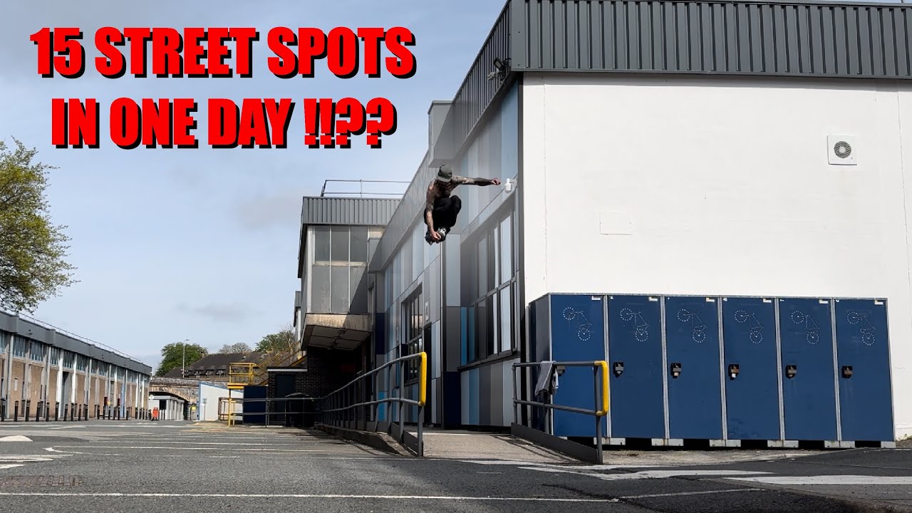 Ep 15 - BWB **CAN I SKATE 15 STREET SPOTS IN ONE DAY!!??**