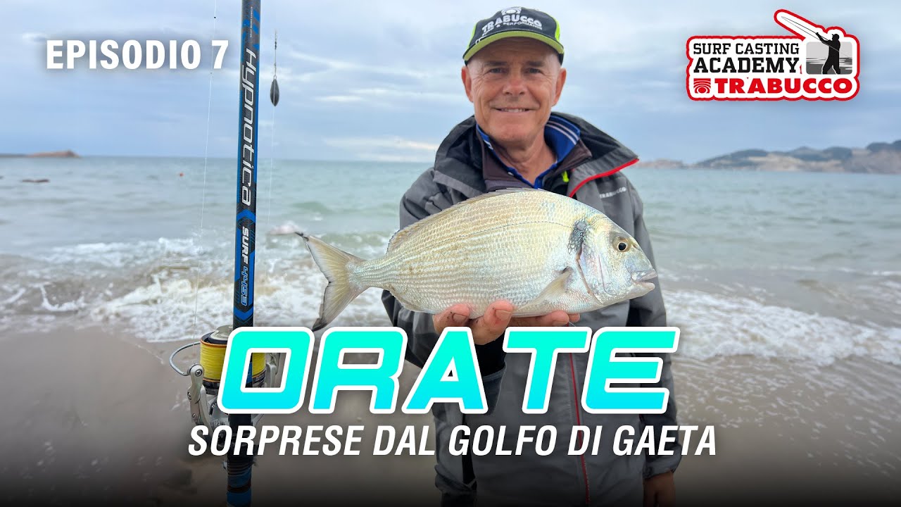 SURFCASTING - PESCANDO una pioggia di ORATE nel Golfo di Gaeta | SURFCASTING ACADEMY S7E7