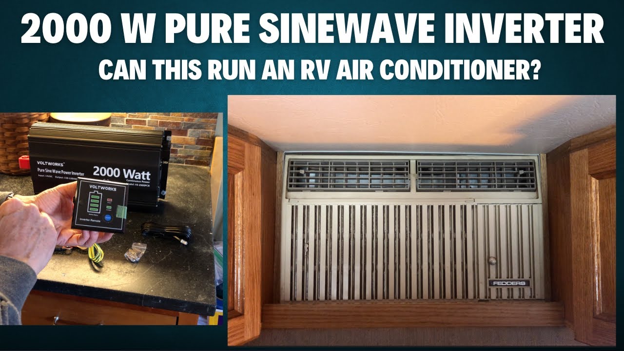 Can This 2000W Inverter Run an RV Air Conditioner?