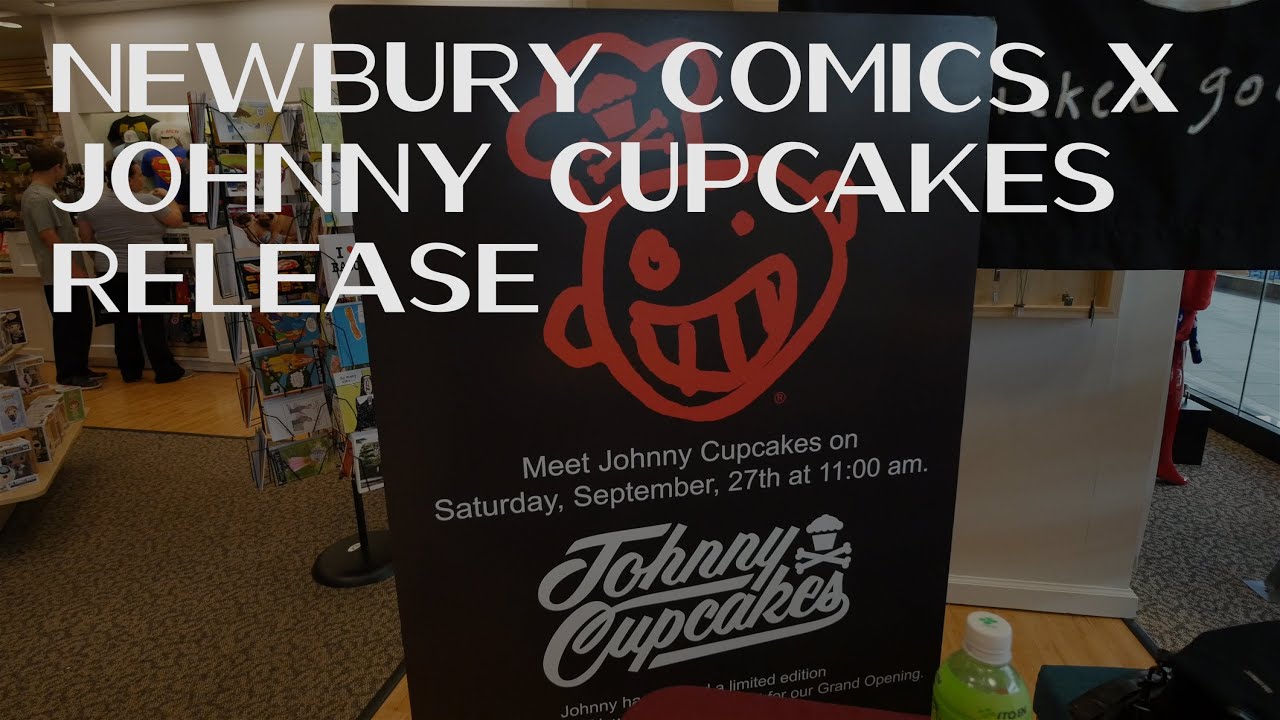JOHNNY CUPCAKES :: NEWBURY COMICS RELEASE