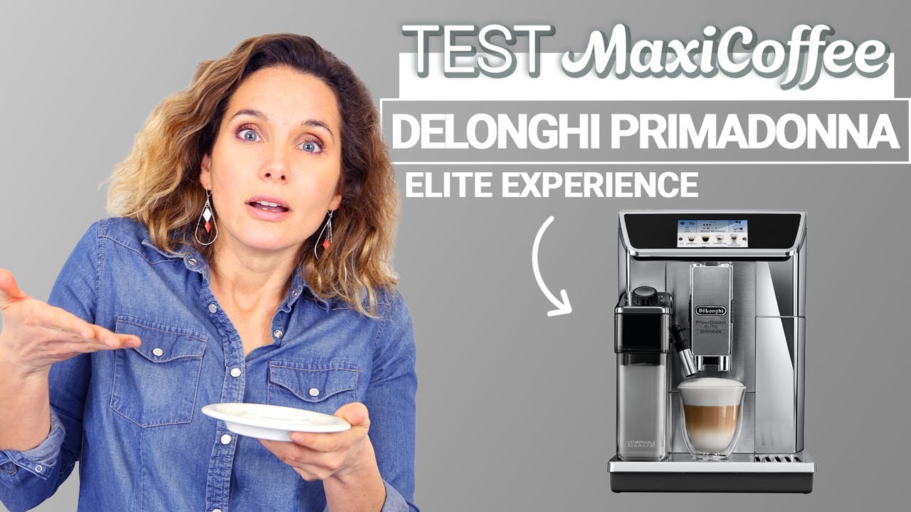 DELONGHI PRIMADONNA ELITE EXPERIENCE | Machine à café grain | Le Test MaxiCoffee