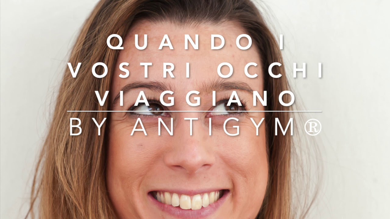 Quando i vostri occhi viaggano by Antigym® il metodo di Thérèse Bertherat