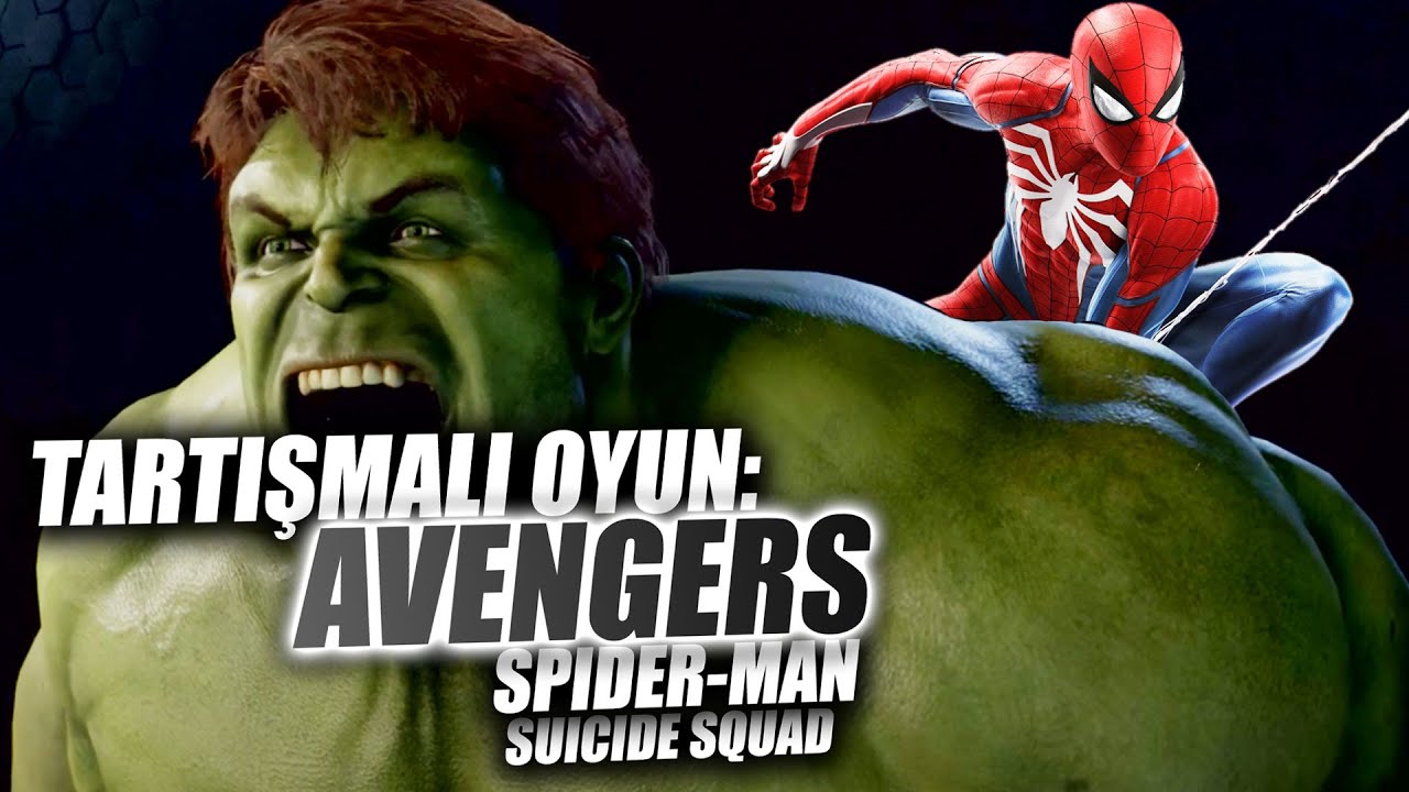 TARTIŞMALI OYUN: AVENGERS OYNADIM (SPIDER-MAN ve SUICIDE SQUAD)