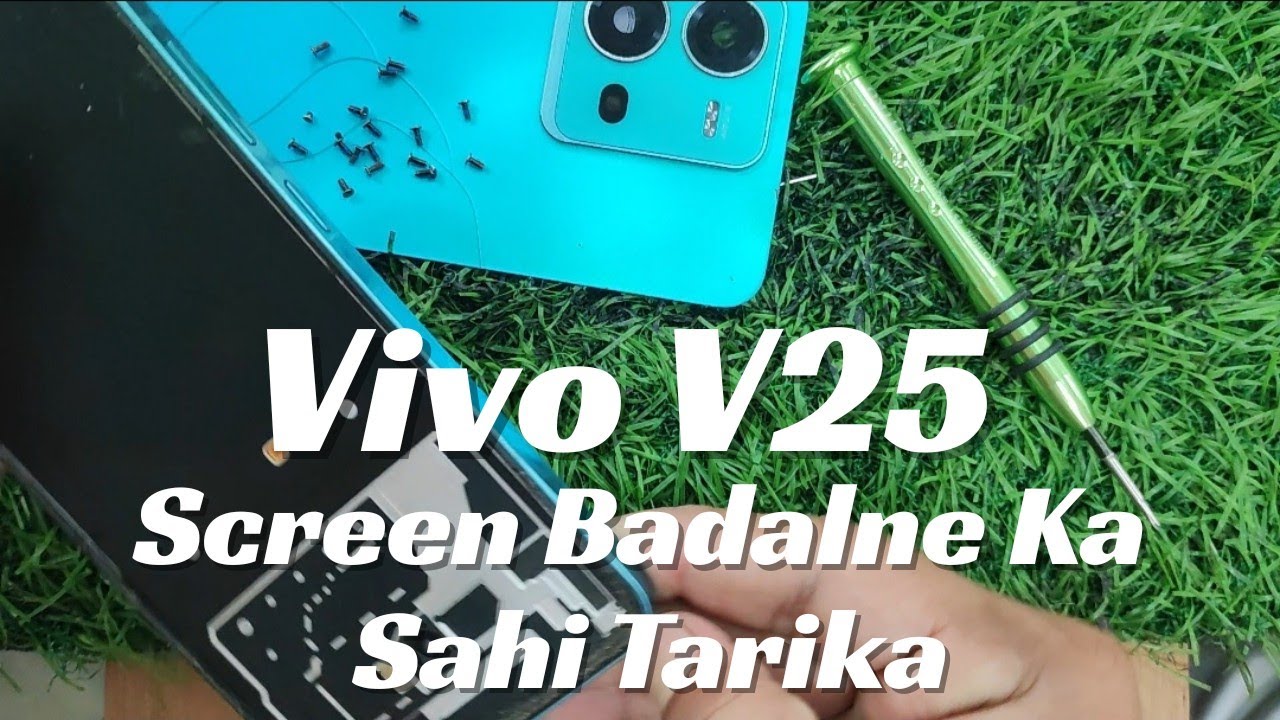 How to Replace Vivo V25 Display | Complete Repair ProcessVivoV25 