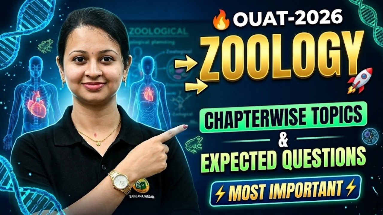 OUAT 2026 Zoology 🔥 Chapterwise Topics + Expected Questions || Most Important Strategy