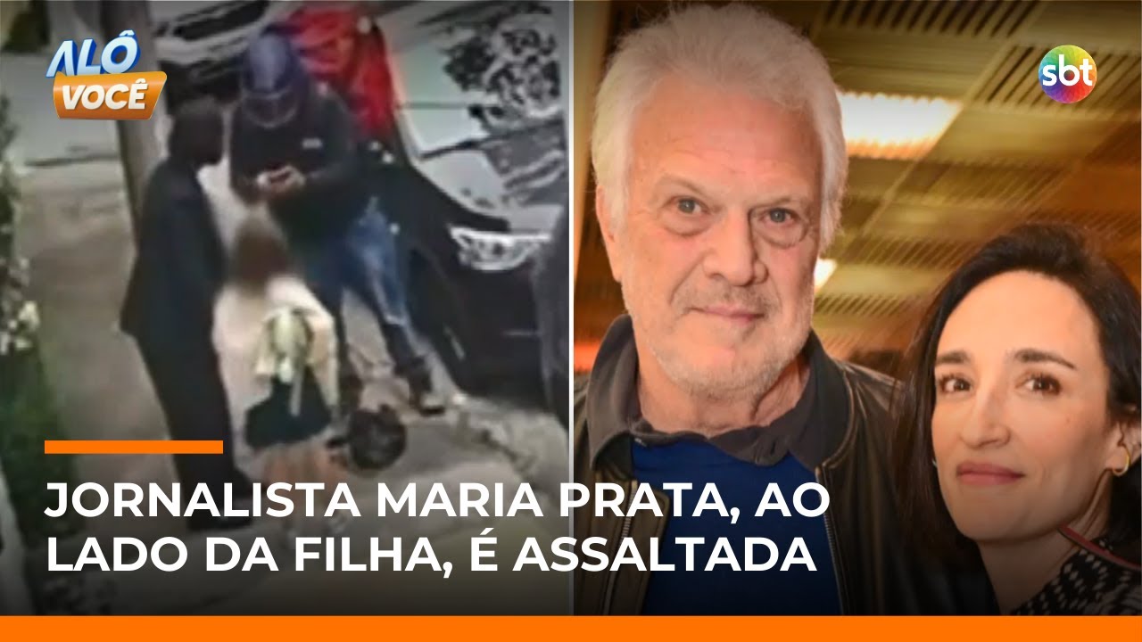 Jornalista Maria Prata, esposa de Bial, é assaltada em SP enquanto caminhava com a filha | #AloVoce