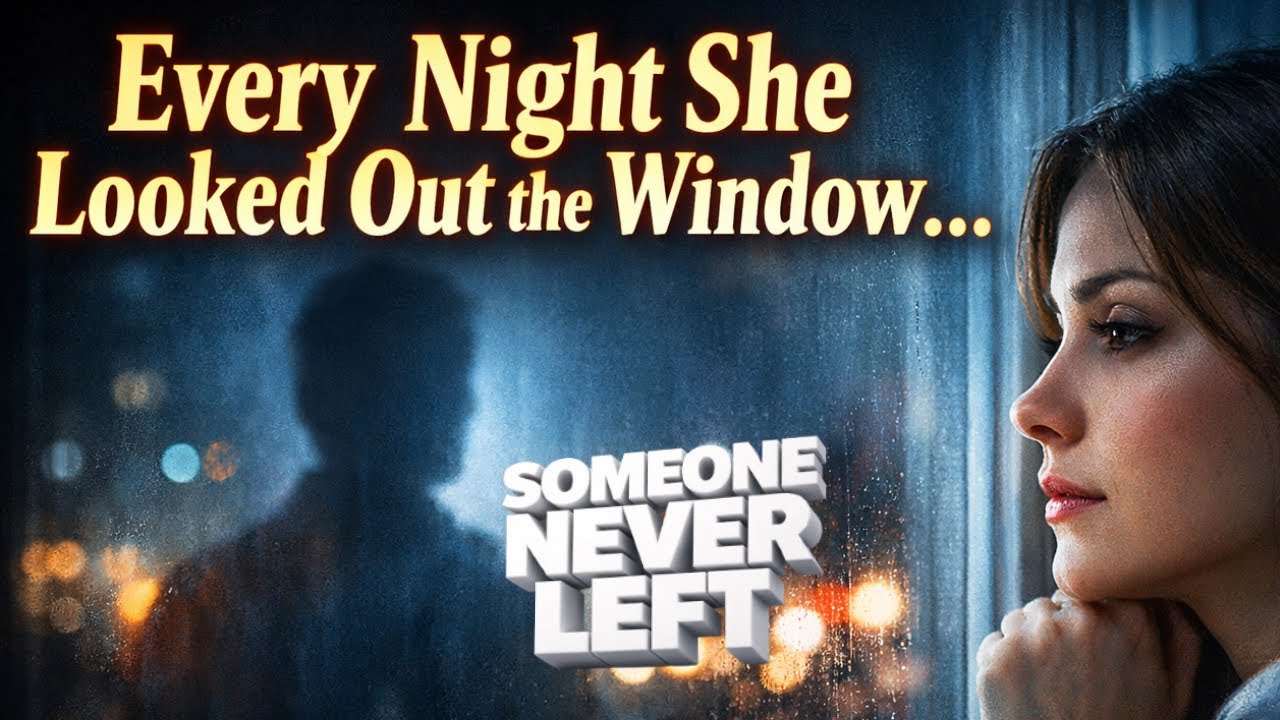 Every night she looked out the window… until one day she understood who had never stopped hoping.