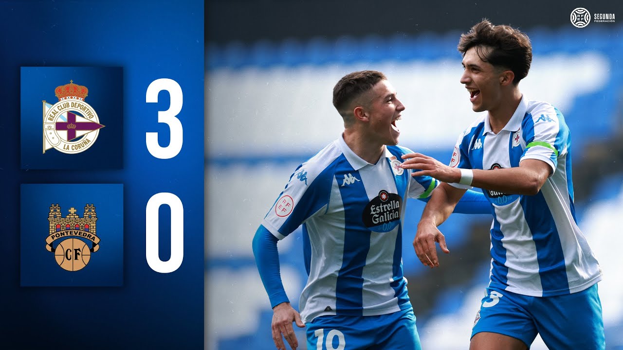 D&eacute;por Fabril 3-0 Pontevedra CF | RESUMEN Segunda Federaci&oacute;n Jornada 21