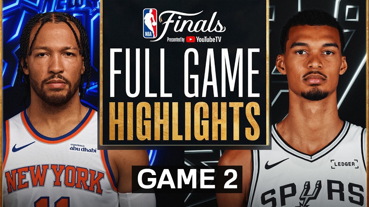 SPURS против KNICKS: ОБЗОР 2-ГО МАТЧА ПОЛНОСТЬЮ | 5 ИЮНЯ 2026 Г. ФИНАЛ НБА, ОБЗОР 2-ГО МАТЧА