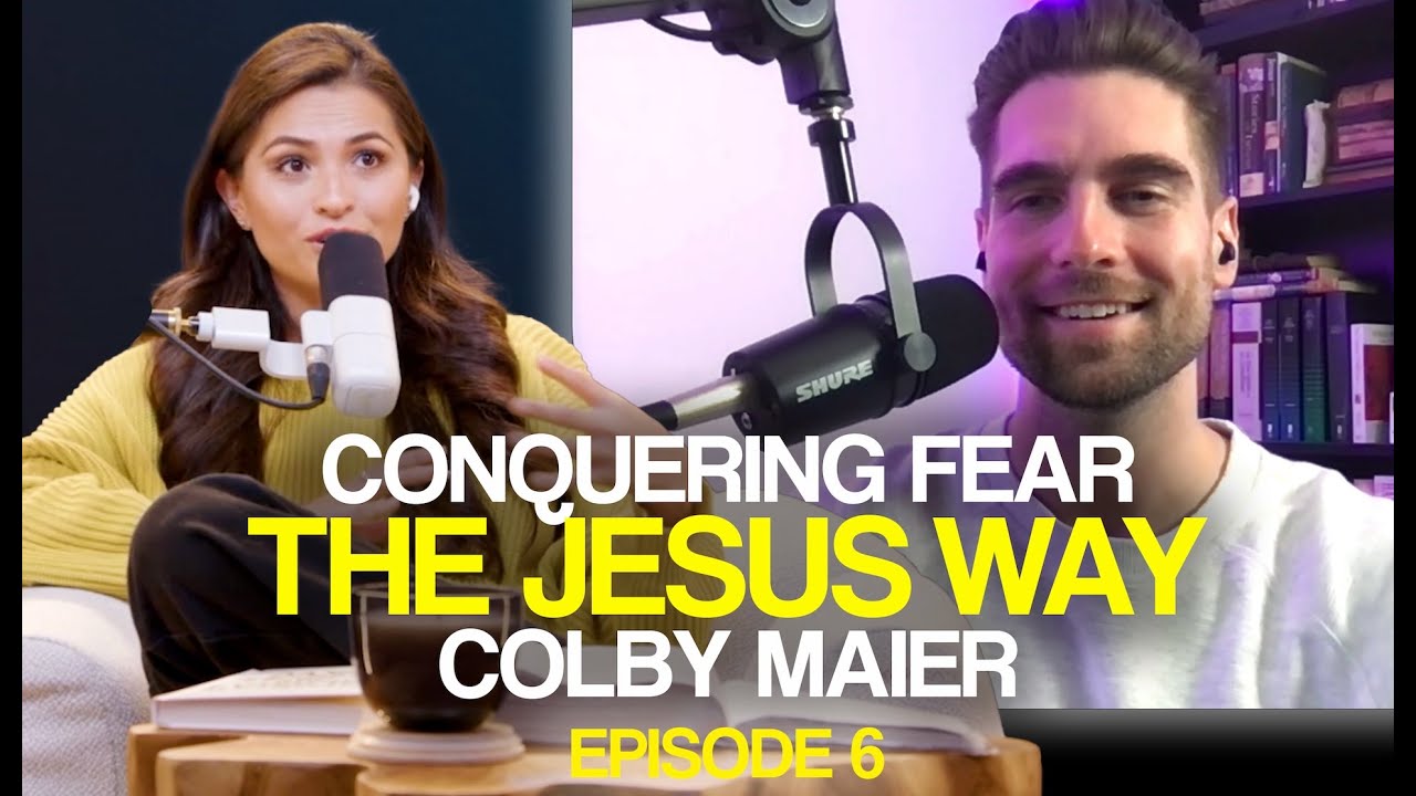 Episode 6: Conquering Fear The Jesus Way
