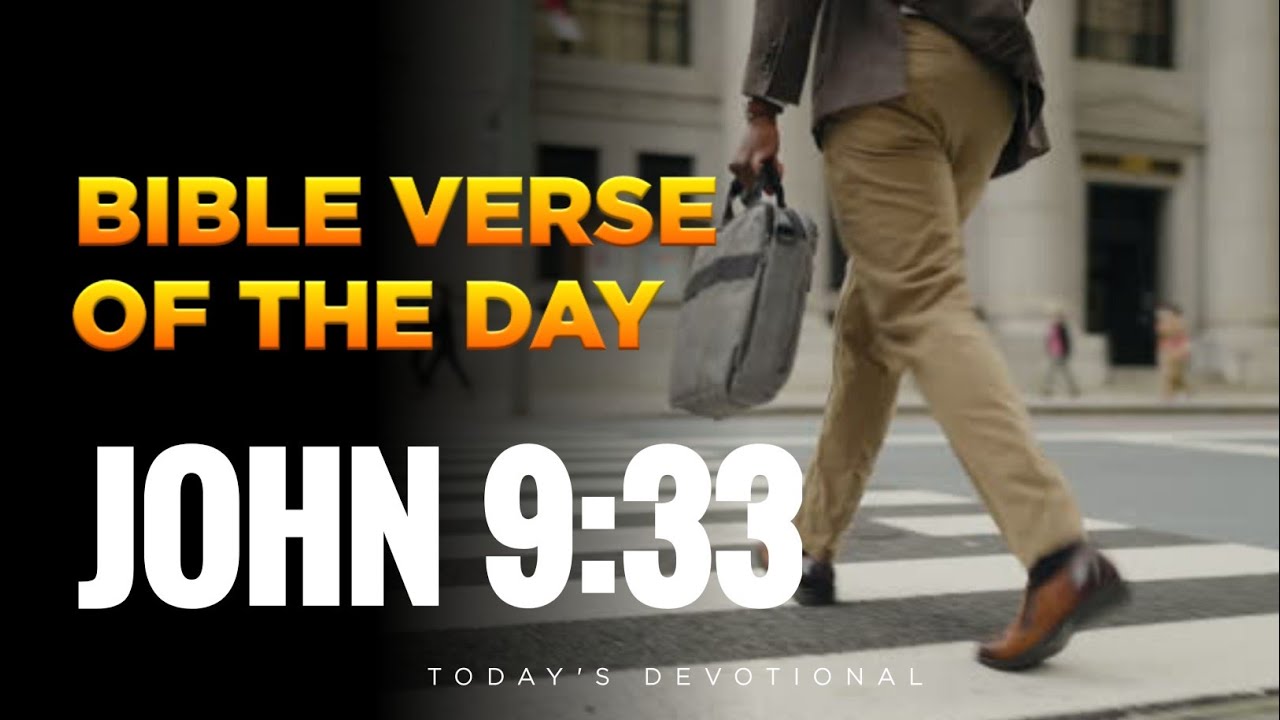 John 9:33/Bible verse of the day