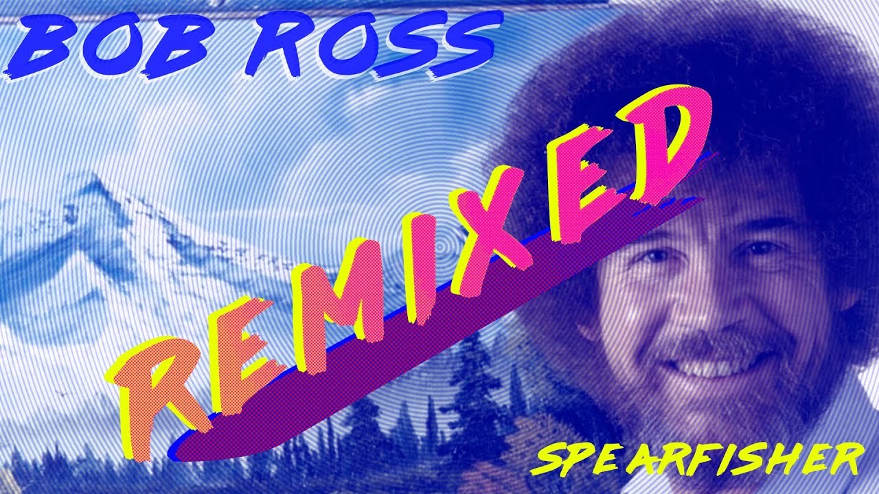 Happy Little Trees: Bob Ross Remixed