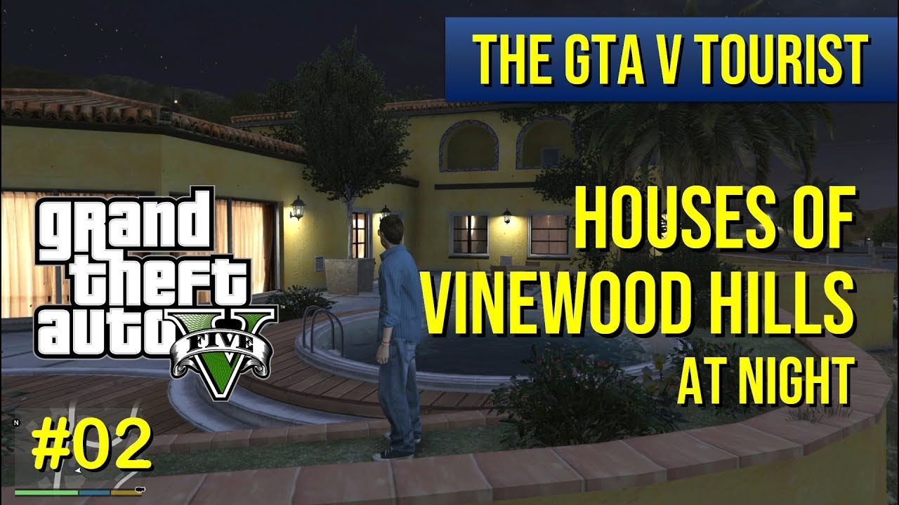 The GTA V Tourist: Houses of Vinewood Hills at Night - Part 2