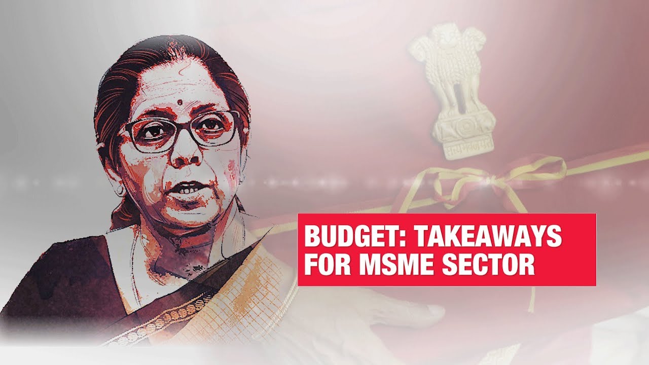 Key takeaways for MSME sector from Sitharaman's budget | BUDGET 2019 | Economic Times