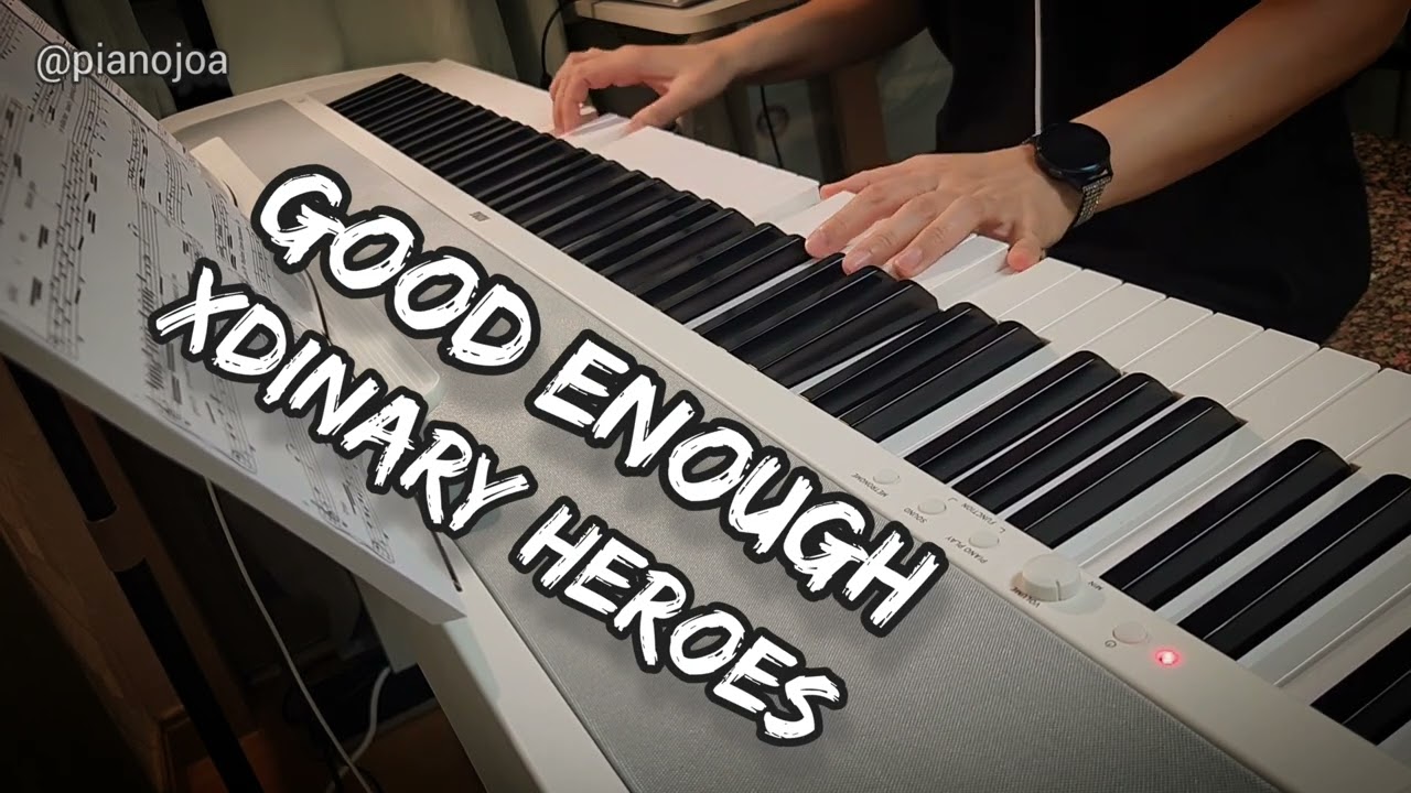Good Enough - Xdinary Heroes 엑디즈 Piano cover 피아노커버 Piano Arr. Pianojoa