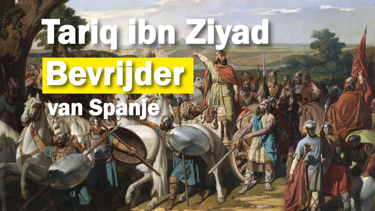 Tariq ibn Ziyad - Bevrijder van Spanje (Dutch)