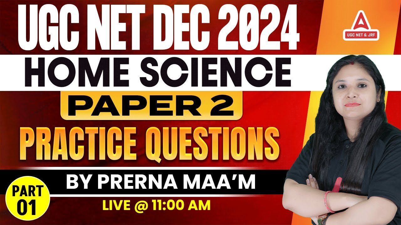 UGC NET Home Science Paper 2 |  Practice Questions | Part 1 By Prerna Ma'am