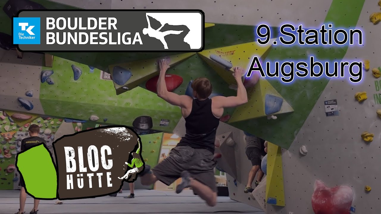 Das Niveau wird angezogen! I 9. Station in der BlocHütte AugsburgI BoulderBundesliga