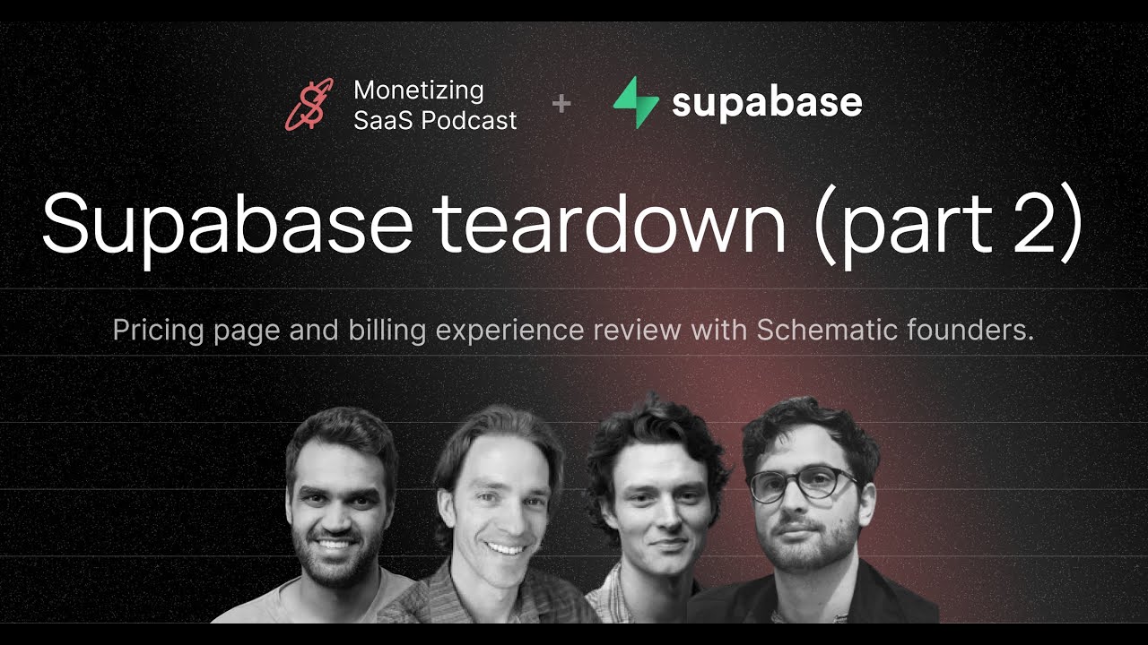 Supabase Teardown: How Their Pricing & Onboarding Drive Growth (Part 2)
