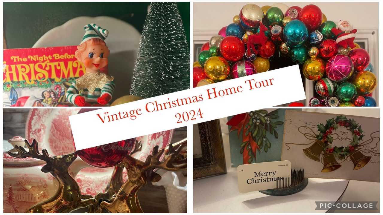 A Very Vintage Christmas Home Tour 2024 