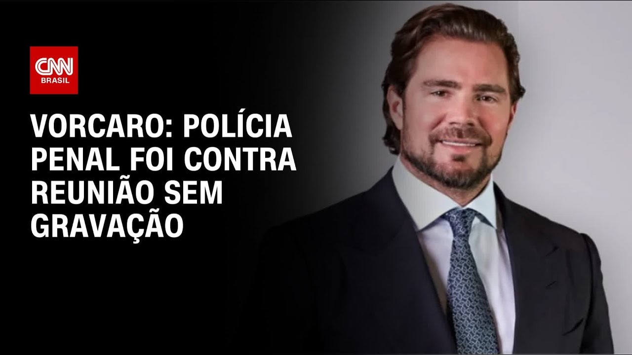 Polícia Penal Federal foi contra visita de advogado a Vorcaro sem gravação | CNN NOVO DIA