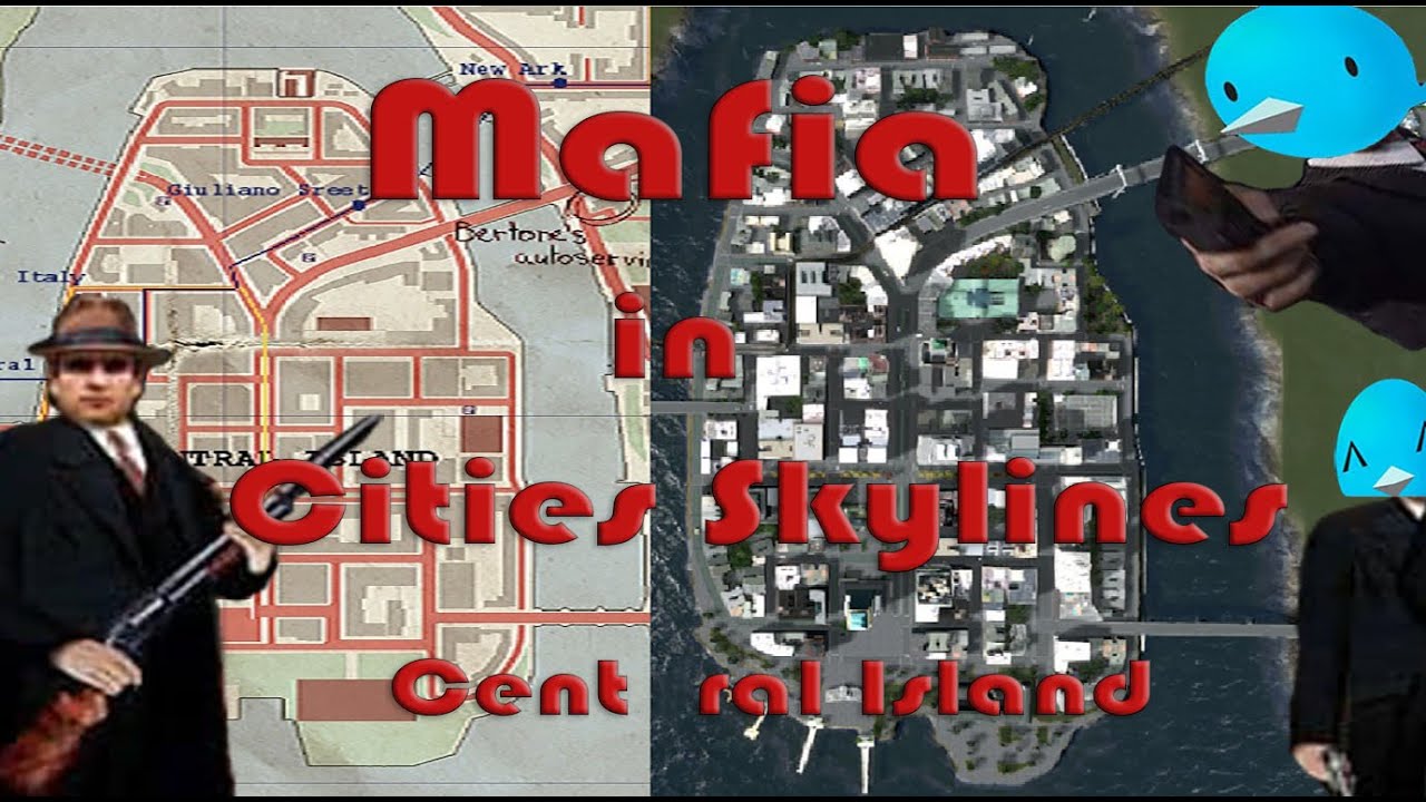 Mafia in Cities Skylines: The city of lost heaven I Part 1 - Central island