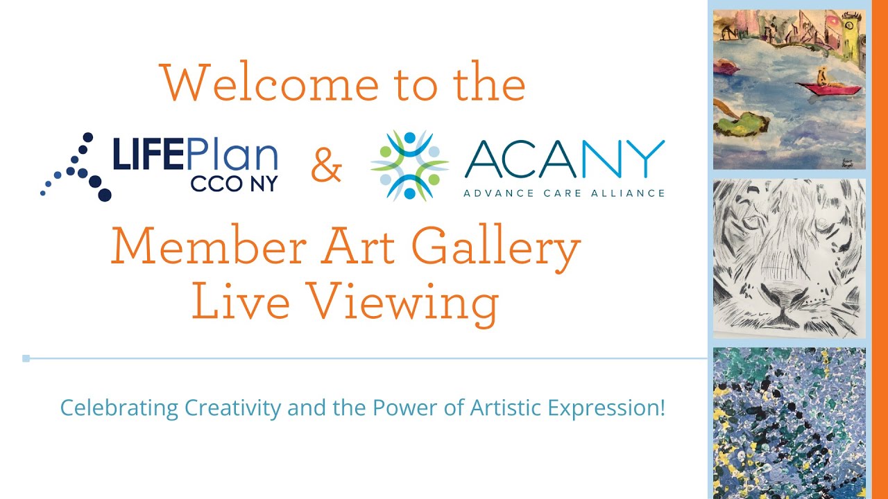 Art, Voice, & Community: Virtual Member Art Gallery Premiere | ACANY & LIFEPlan CCO