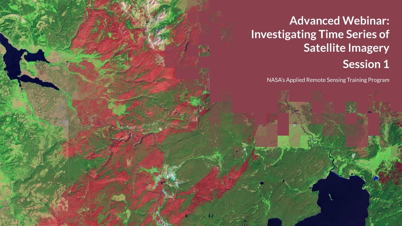 NASA ARSET: Introduction to Time Series Analysis & AppEEARS , Session 1/2