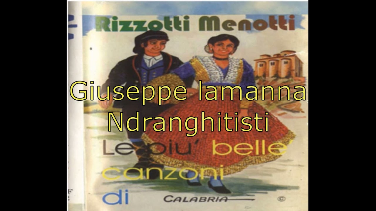 RIZZOTTI MENOTTI è LAMANNA NDRANGHITISTA