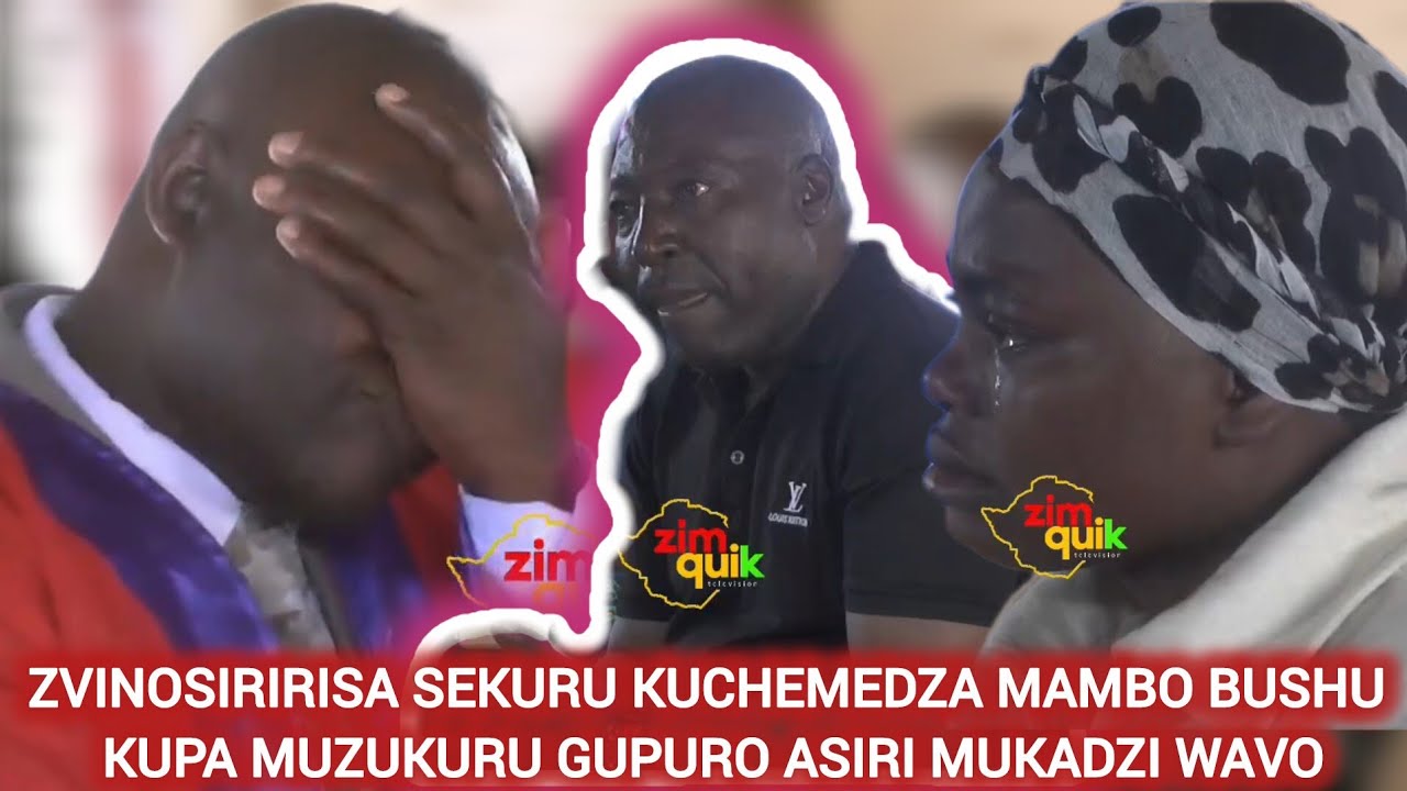 CHIEF BUSHU SEKURU VACHEMEÐZA DARE RESE NAMAMBO KURAMBA MUZUKURU ASIRI MUKADZI WAVO KUMUPA GUPURO 