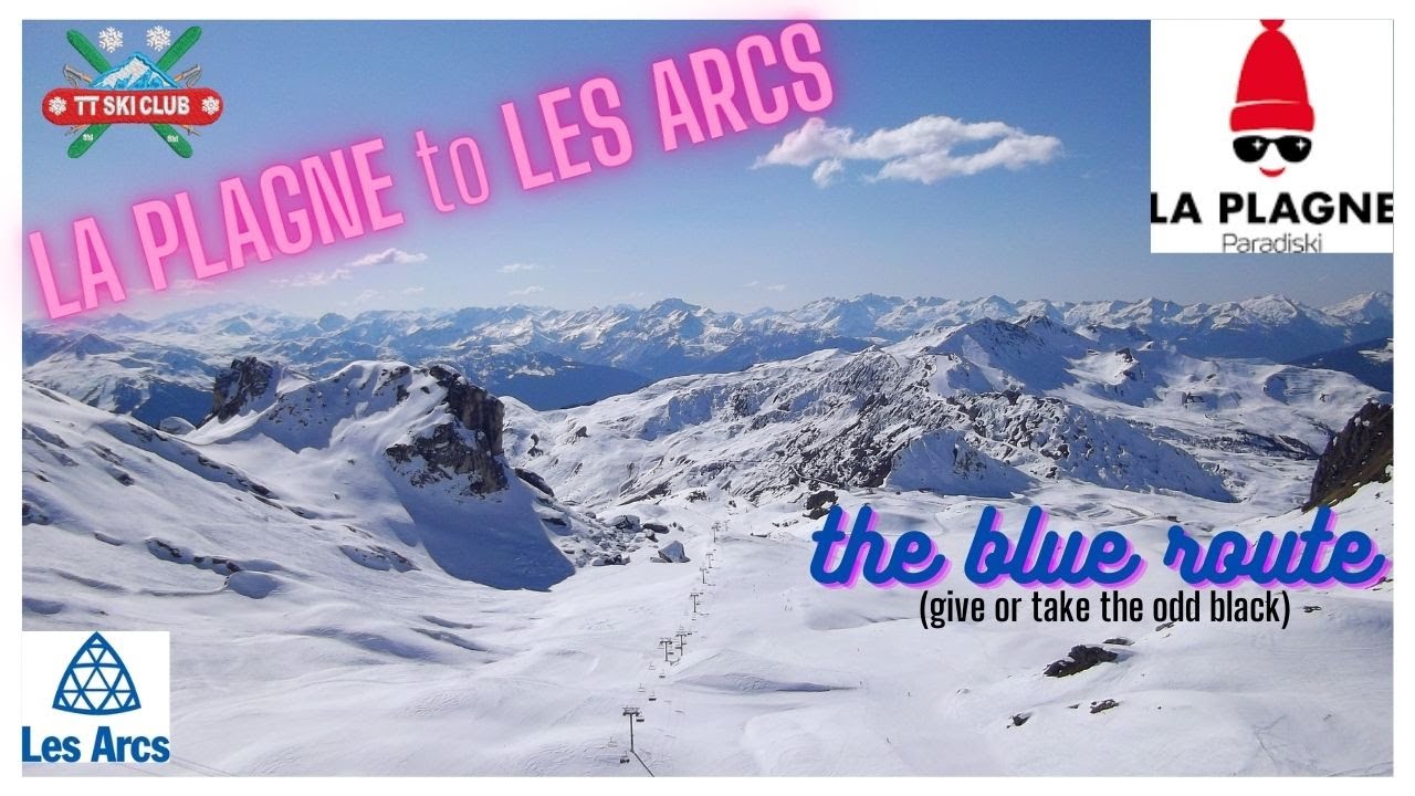 La Plagne to Les Arcs