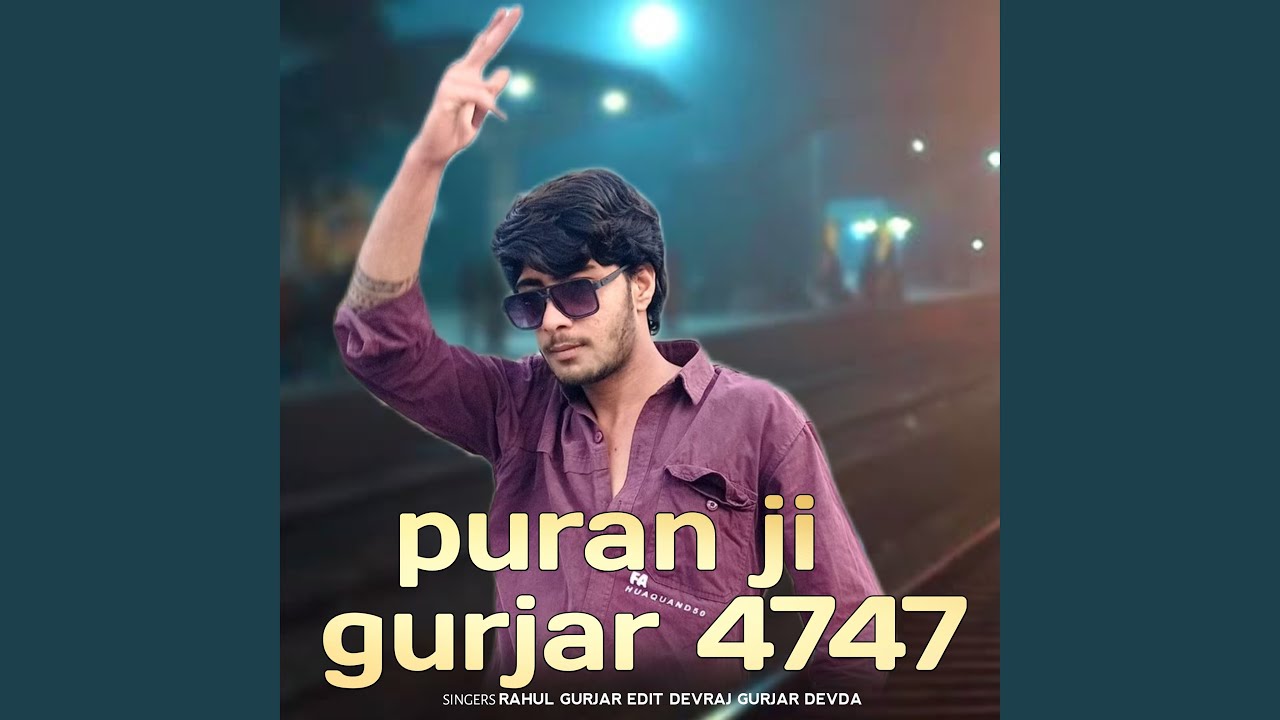 Puran Ji Gurjar 4747